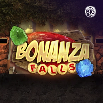 Bigtime : Bonanza Falls - KISS69