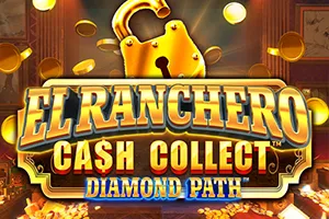 El Ranchero Cash Collect Diamond Path - KISS69