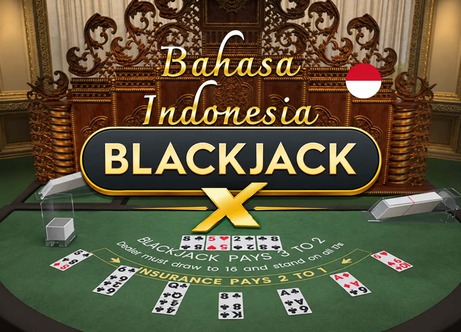 Indonesian BlackjackX 26 - KISS69