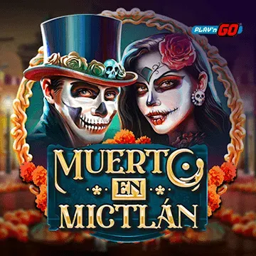 PlaynGo : Muerto en Mictlán - KISS69