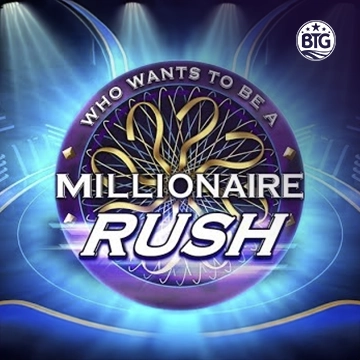 Bigtime : Millionaire Rush - KISS69