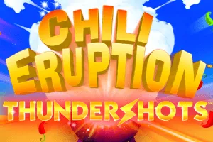 Chili Eruption Thundershots - KISS69