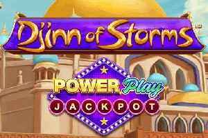 Djinn of Storms PowerPlay Jackpot - KISS69
