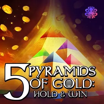 5 Pyramids of Gold: Hold & Win! - KISS69