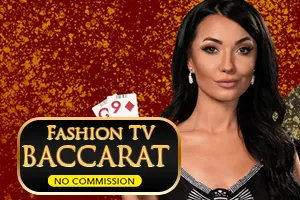 Fashion TV Baccarat NC - KISS69